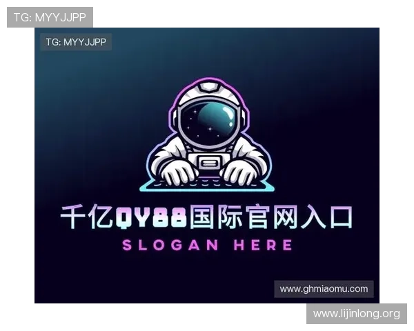 千亿体育官方网站提供丰富的体育竞猜与互动娱乐内容满足不同用户需求